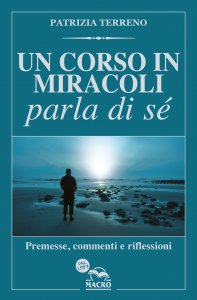 Un Corso in Miracoli Parla di Sé