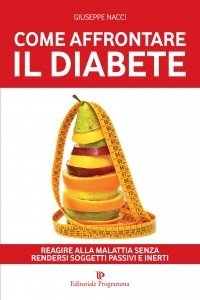 Come Affrontare il Diabete - Libro