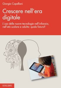 Crescere nell'Era Digitale - Libro