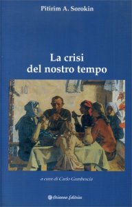 La Crisi del Nostro Tempo - Libro
