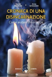 Cronaca di una Disincarnazione - Libro