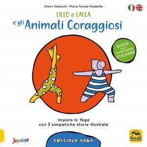 Cucciolo Yoga - Lillo e Lalla e gli Animali Coraggiosi