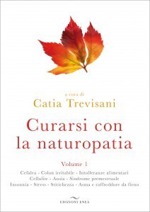 Curarsi con la Naturopatia - Volume 1 - Libro