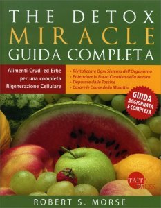 The Detox Miracle - Guida Completa - Libro