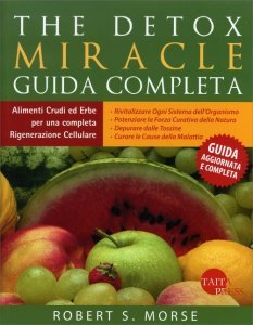 The Detox Miracle - Guida Completa - Libro