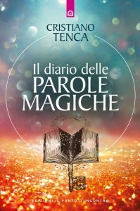 Il Diario delle parole magiche - Libro