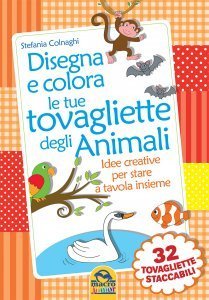 Disegna e Colora le tue tovagliette degli Animali - Libro