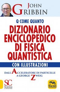 Dizionario Enciclopedico di Fisica Quantistica