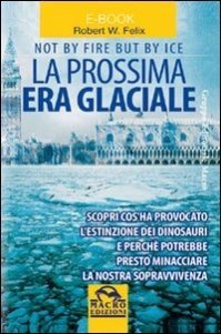 La Prossima Era Glaciale