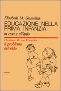 In casa e all'asilo - Libro