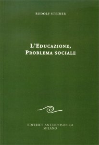 Educazione, Problema sociale - Libro