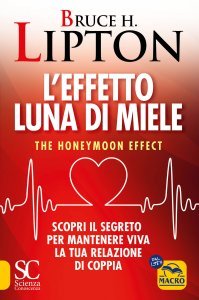 L’Effetto Luna di Miele - The Honeymoon Effect - Libro