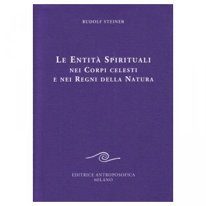 Entità Spirituali nei Corpi celesti e nei Regni della Natura - Libro