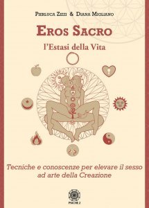 Eros Sacro - L'Estasi della Vita - Libro