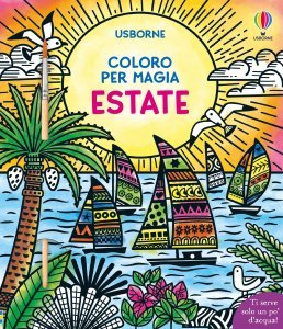Estate. Coloro per magia - Libro