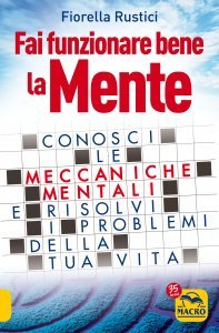 Fai Funzionare Bene la Mente - Libro