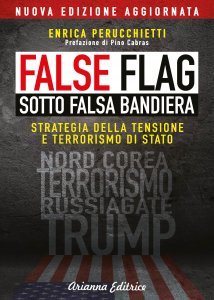 False Flag - Sotto falsa bandiera USATO - Libro