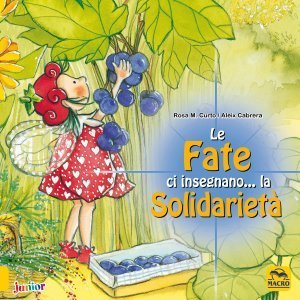 Le Fate ci insegnano...La Solidarietà USATO (2022) - Libro