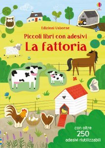 Piccoli libri con adesivi: La fattoria - Libro