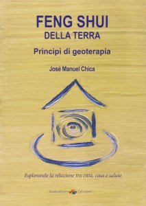 FENG SHUI DELLA TERRA - Libro