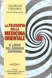 La filosofia della medicina orientale - Libro