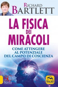 La Fisica dei Miracoli