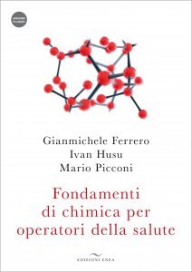 Fondamenti di chimica per operatpri della salute. Con videocorso - Libro