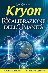 La Ricalibrazione dell'umanità