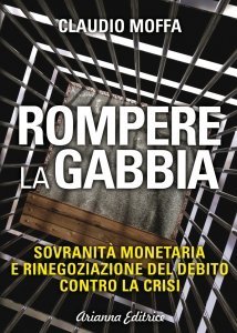 Rompere la Gabbia - Ebook