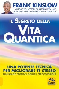 Il Segreto della Vita Quantica (2012) - Libro