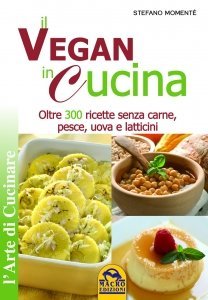 Il Vegan in Cucina - Libro