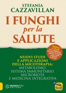 I Funghi per la salute