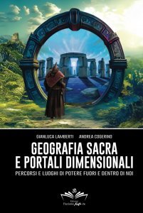 Geografia sacra e portali dimensionali - Libro
