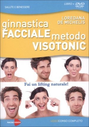 Ginnastica Facciale Metodo Visotonic - DVD