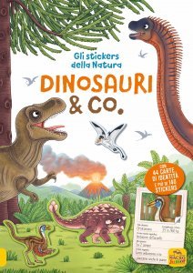 Gli Stickers della Natura: Dinosauri & Co. - Libro