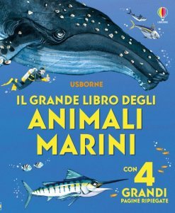 Grande Libro degli Animali Marini - Libro