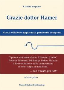 Grazie dottor Hamer: Nuova edizione aggiornata, pandemia compresa - Libro
