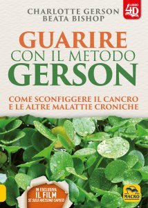 Guarire con il Metodo Gerson - Libro