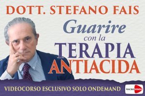 Guarire con la Terapia Antiacida - On Demand