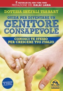 Guida per Diventare un Genitore Consapevole - Libro