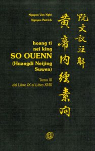Hoang ti nei king SO OUEN (Huangdi Neijing Suwen) - Libro