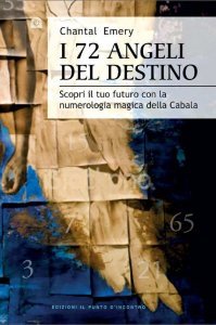 I 72 angeli del destino - Libro