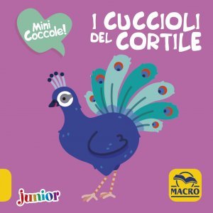 I Cuccioli del Cortile - Mini Coccole - Libro