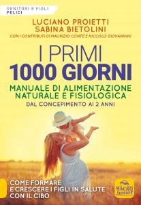 I Primi 1000 Giorni - Libro