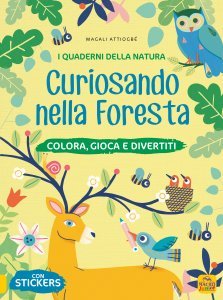 I Quaderni della Natura - Curiosando nella Foresta - Libro