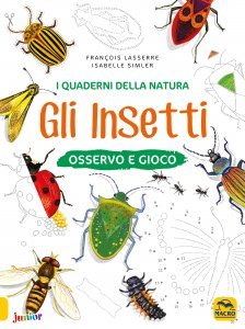 I Quaderni della Natura - Gli Insetti - Libro