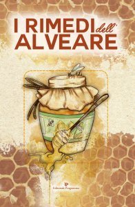 I Rimedi dell'Alveare - Libro