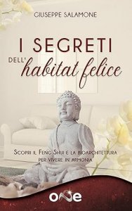 I Segreti dell'Habitat Felice USATO (One 2023) - Libro