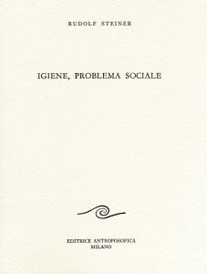Igiene, Problema Sociale - Libro