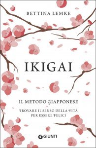 Ikigai. Il metodo giapponese - Libro